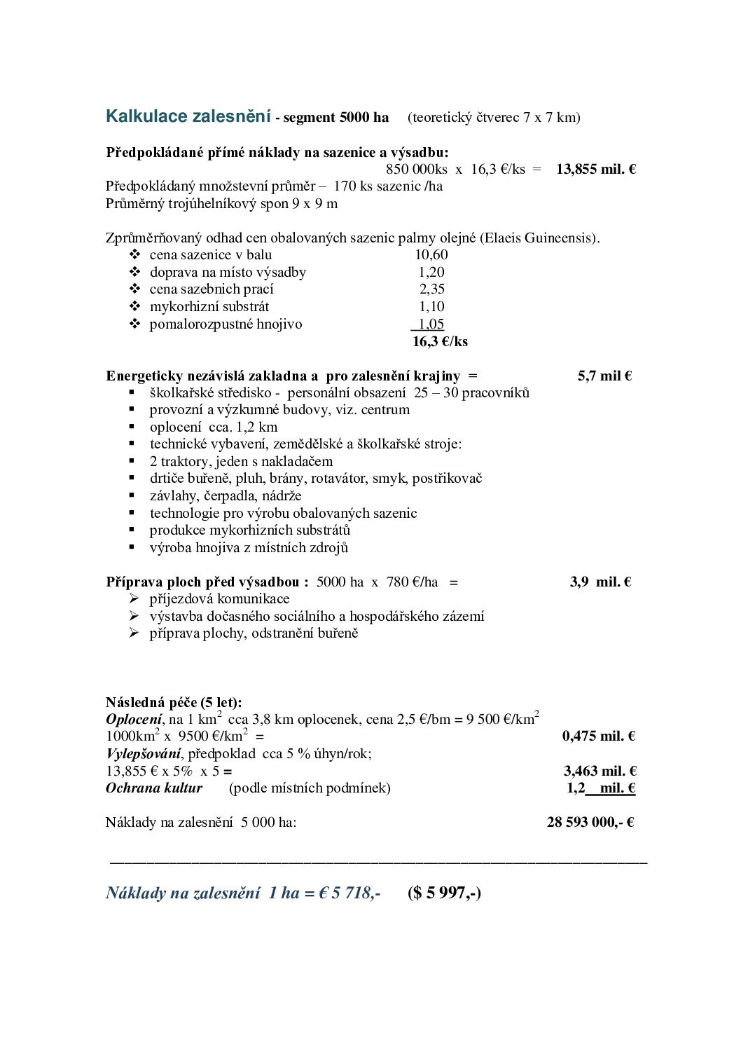 Kalkulace zalesnění 5000 ha CZ