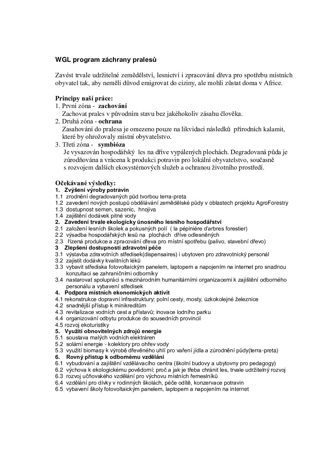WGL Program záchrany pralesu CZ